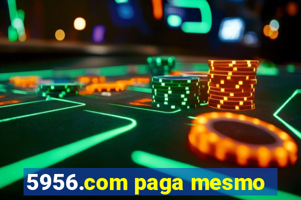 5956.com paga mesmo